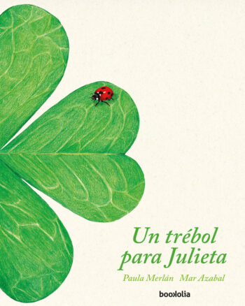 Un trébol para Julieta