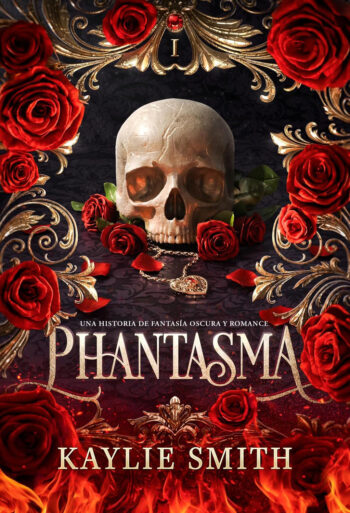 Phantasma (Juegos Crueles #1)
