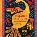 El Pájaro de Fuego